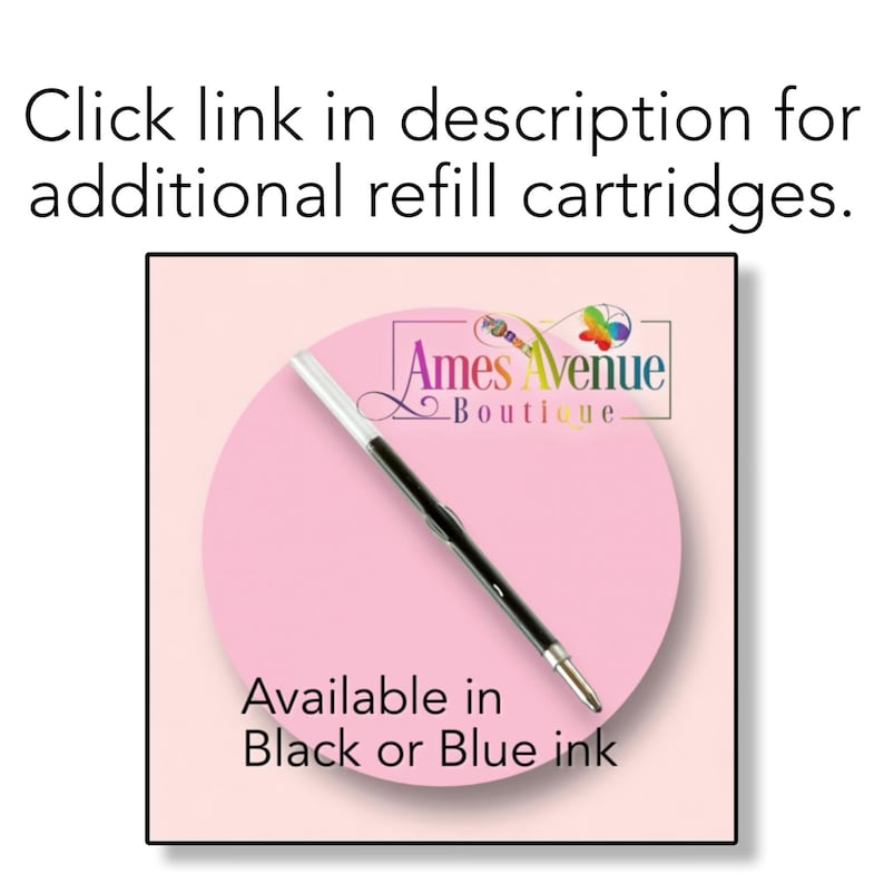 May include: A black and white pen with a clear plastic tip. The pen is on a pink background with the text "Ames Avenue Boutique" and "Available in Black or Blue ink".