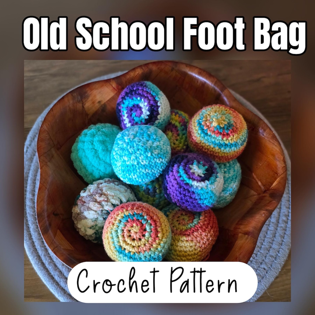 Old School Foot Bag Crochet Pattern, PDF, Footbag, Crocheted Kick Bag ...