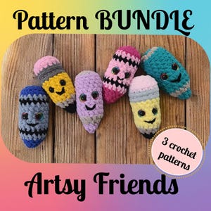 CROCHET PATTERN BUNDLE, Artsy Friends, Pencil, Crayon, Colored Pencil, Penny the Pencil, Cooper the Crayon, Chloe the Color Pal, Crochet