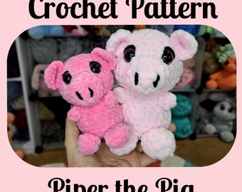 CROCHET PATTERN, Piper the Pig, Mini Sitting Friends Collection, Easter Gift, Crocheted Toy, No Sew Base, Pig Toy