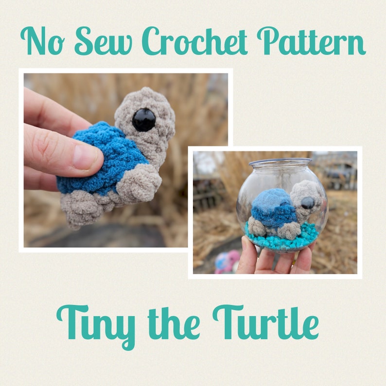 CROCHET PATTERN, Tiny the Turtle, Tank Junior, Tiny Turtle, Turtle Crochet Pattern, No Sew Crochet Pattern, No Fuss Pet, Tiny Tank, Turtle image 1