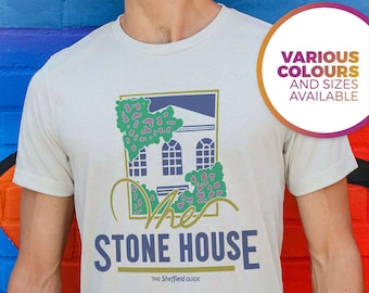 THE STONE HOUSE Sheffield T-Shirt, Retro Sheffield History Gift Unisex T-Shirt, Premium 100% Organic Cotton in Various Colours and Sizes.