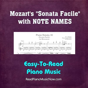 May include: A piano music sheet for Mozart's "Sonata Facile" with note names. The text "Easy-To-Read Piano Music" is displayed in blue. The website ReadPianoMusicNow.com is also shown. The background is a dark purple colour.