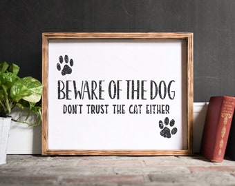 Funny 'Beware of Dog, Don't Trust Cat' Framed Wood Sign, Pet Lover Gift