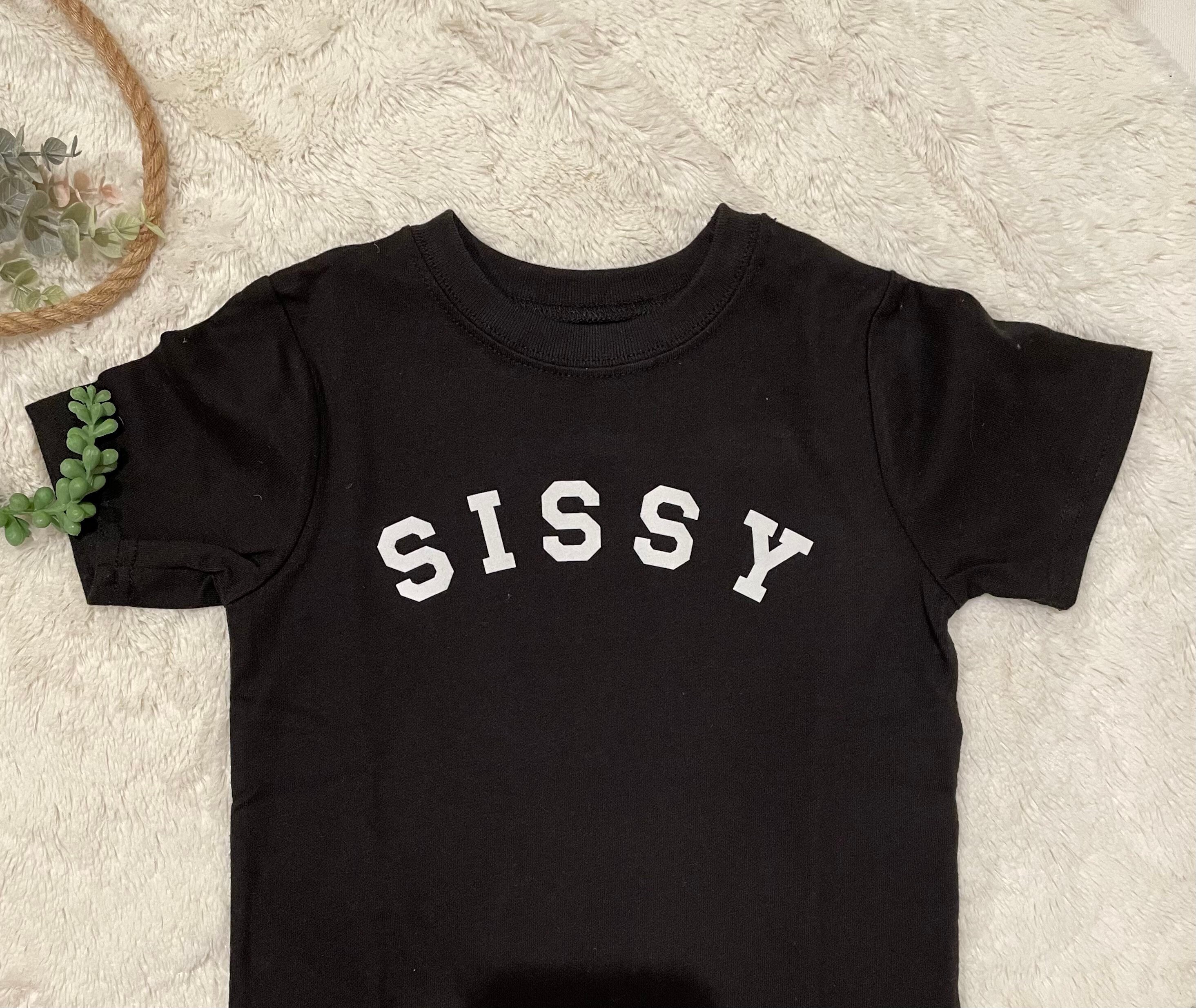 SISSY Tshirt Big Sister Shirt Little Sister Shirt Etsy