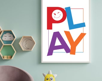 PLAY Sign Nursery Wall Poster, Wall Art Kids INSTANT DOWNLOAD, Kids Room Decor, Kids Quotes,  Kids Playroom Printable, Toy Room Wall Decor