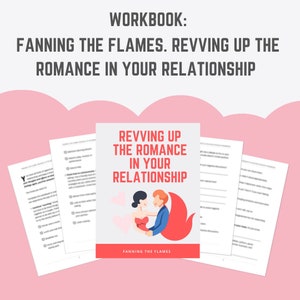 Workbook: Revving up the Romance in your Relationship