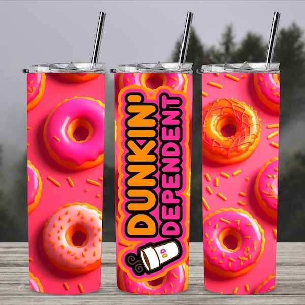 Dunkin Donuts Tumbler Sublimation Download, DIY Tumbler Design, Digital Art, Coffee Lover Gift