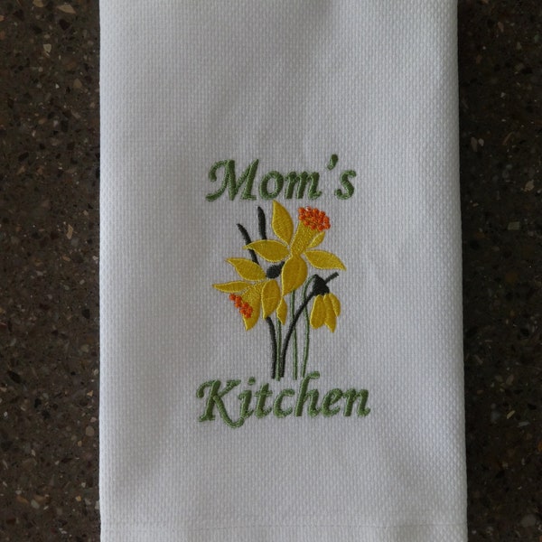 Moms kitchen tea towel, Embroidered daffodil flowers kitchen towel, Mothers day gift, dish towel, gift for Mom, housewarming gift