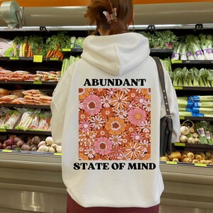 Abundant State of Mind | Oversized Hoodie, Trendy Sweatshirt, Tumblr hoodie, Aesthetic Hoodie, Perfect gift, Trendy Clothes, Y2k Vsco hoodie