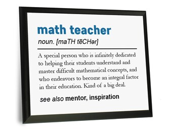 Math Teacher Professor Gift - Wooden Plaque Sign 8x10 - Definition of a Math Teacher Graduate Graduation Gift