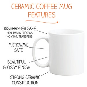 May include: White ceramic coffee mug with a handle. Features include dishwasher safe, microwave safe, beautiful glossy finish, and strong ceramic construction.