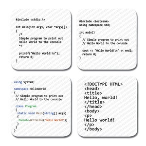 May include: Four code snippets showing different ways to print "Hello World!" in C, C++, C# and HTML. Each snippet includes comments explaining the purpose of the code.