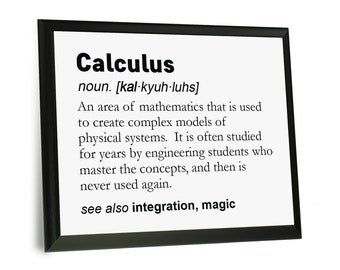 Calculus Teacher Student Gift - Calculus Definition Wooden Plaque Sign - Math Mathematics Teacher Professor Student Gift Graduation