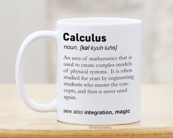 Calculus Teacher Math Coffee Mug - Gift for Math Student Major Engineer College Professor Teacher - Can Be Personalized