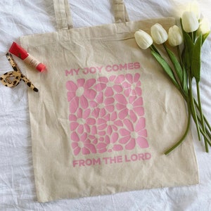 Joy Comes From the Lord Tote Bag | Christian Tote Bag Aesthetic Tote Bag Quote Tote Bag Bag Trendy Tote Bag Canvas Christian Gift Christmas