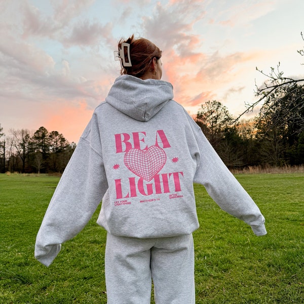 Be a Light Hoodie | Christian Hoodie, Bible Verse Hoodie, Religious Hoodie, Trendy Hoodie, Jesus Hoodie, Faith Crewneck, Gifts