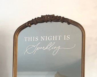 WEDDING MIRROR DECAL, Welcome Sign Mirror Decal, This Night is Sparkling Wedding Sign, Welcome to our Wedding Decal, Swiftie Wedding Sign