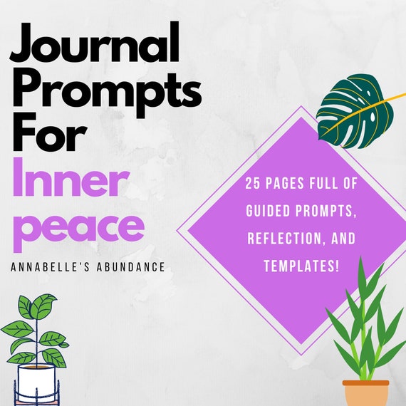 Inner Peace Journal Prompts | Journal Guides to Achieve Inner Peace and Gratitude | PDF Digital Version Journal Guides for Self Improvement