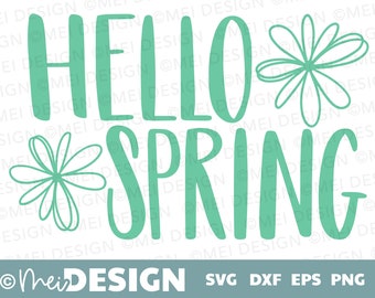 花付きのHello Spring svg-手描きのシンプルな線の花、Cricut用のHello Spring svg-クリップ アート-png-dxf-eps-印刷可能-jpg