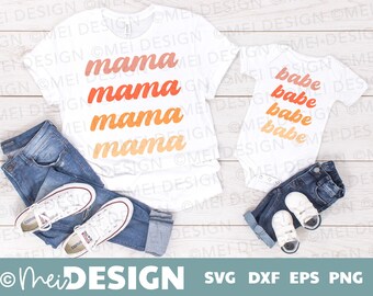 Mama Babe SVG-Mom and baby design SVG-Mama matching svg-png-dxf-jpg-printable- Retro Mama Babe svg t-shirt design-Vintage Mama babe svg