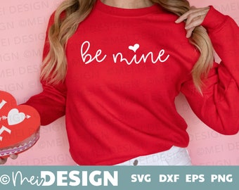 Be Mine Valentine's Day SVG diseño con hecho a mano imprimible a mano san Valentín's Day Cut archivo para Cricut, Silouhette-DXF-PNG