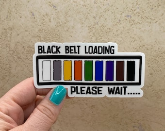 Black belt loading, Jiu Jitsu stickers, BJJ gift for son, Brazilian Jiu Jitsu gift for daughter, inspirational saying, motivational sticker