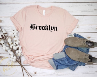 Brooklyn Shirt, New York Shirt, Brooklyn Travel Gifts, Brooklyn Clothing, Brooklyn Sweatshirt, Brooklyn Apparel