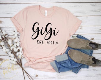 Gigi Shirt, Gigi Est Shirt, Gigi Est Custom Year Shirt,Gift for Gigi, Gigi Gift, Grandma Shirt, Gift for Grandma, Grandma Birthday Gift