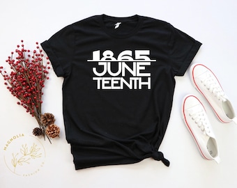 Juneteenth Shirt,Juneteenth Freeish T-shirt, Freeish Since 1865, Black Independence Day, Black Lives Matter, Black History Matters