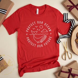 Activist Shirt, Protect the Ocean Shirt, Environmental Shirt, Nature Shirt, Conservation Shirt, Climate Change Shirt, Global Warming Shirt image 4