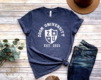 Zoom University Shirt, College Crewneck Shirt, Work From Home Gift