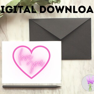 Printable Valentine&#39;s Day Card: Love You Heart (Digital Download)