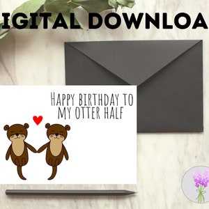 Cartão de aniversário imprimível 7x5 para download para aniversário, cartão para baixar, presente de aniversário, imprimir e dobrar, instantâneo - meia lontra