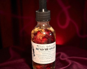 Bend Me Over Body Oil – Seductive Ritual Oil for Lust, Dominance & Desire • Witchcraft Spell Perfume • Spiritual Body Care