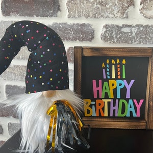 Happy Birthday Gnome and Sign