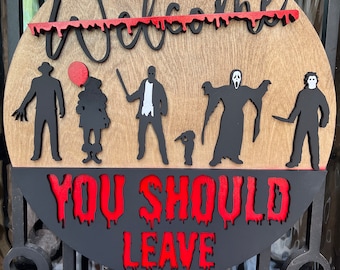 Scary Welcome Sign