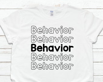 Verhalten Shirt | Angewandte Verhalten | Autismus Bewusstsein | ABA Shirt | Verhalten Analyst | Sonderpädagogik | Para