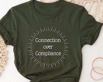 Verbindung über Compliance Shirt #3 | Angewandte Verhalten | Autismus Bewusstsein | ABA Shirt | Verhalten Analyst | Sonderpädagogik