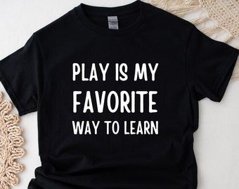 O jogo é minha maneira favorita de aprender #2 camiseta de <br> Entrega Rápida? Análise Aplicada do Comportamento | Conscientização sobre o autismo | Camisa ABA | analista de comportamento | Educação especial
