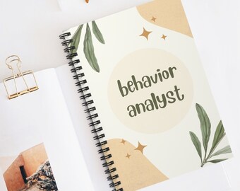 Behavior Analyst Notebook | ABA Notebooks | Behavior Analyst Gift | Behavior Analysis | Behavior Technician Gift | Therapist | ABA Gift