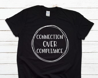 Verbindung über Compliance Shirt | Angewandte Verhalten | Autismus Bewusstsein | ABA Shirt | Verhalten Analyst