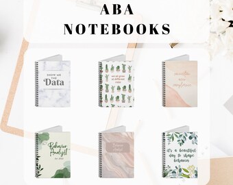ABA Notebooks | Behavior Analyst Gift | Behavior Analysis Notebook | Behavior Technician Gift | Behavior Therapist Notebook | ABA Gift