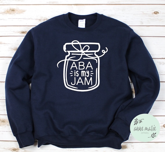 Bcba Behavior T-Shirt Applied Behavior Analysis Is My Jam Bcba Behavior T-Shirt Applied Behavior Analysis Is My Jam