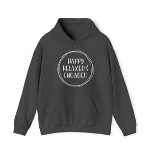 Happy Relaxed Engaged #2 Hooded Sweatshirt | HRE Hoodie | ABA Hoodie | Behavior Technician Hoodie | Behavior Analyst Hoodie image 5