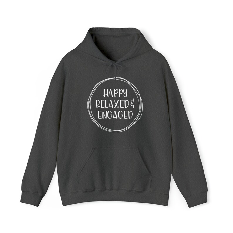 Happy Relaxed Engaged #2 Hooded Sweatshirt | HRE Hoodie | ABA Hoodie | Behavior Technician Hoodie | Behavior Analyst Hoodie image 5