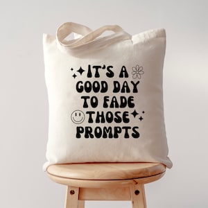 Good Day to Fade Prompts Tote Bag / Spread Kindness / Consapevolezza dell'autismo / Analisi del comportamento / aba / slp / ot / Educazione speciale / Para