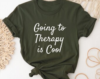 Going to Therapy is Cool Shirt #3 | Applied Behavior Analysis | Autism awareness | ABA Shirt | behavior analyst