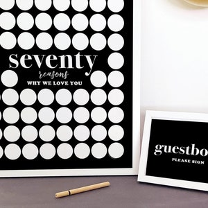 Black and White 70th Birthday Printable for Him, 70 Reasons We Love You Circles to Write In, Modern Minimalist Things Signature Board Frame