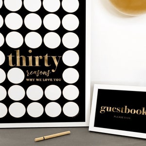 30 Reasons Why We Love You Printable, Thirty Black and Gold Party Decoration Men's 30th Birthday Sign In Signature Frame 30 Things Circles